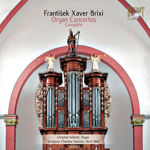 Brixi: Organ Concertos - Brilliant Classics