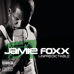 Écouter "Do What It Do" de Jamie Foxx