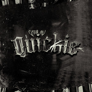 Écouter "QUICKIE" de Cris MJ