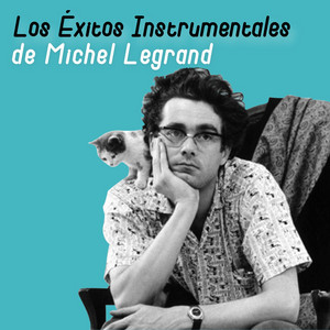 Écouter "Kiss of Fire" de Michel Legrand