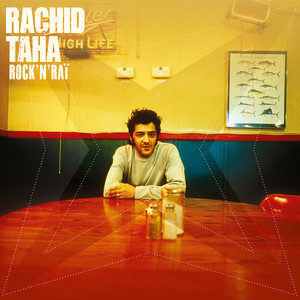 Écouter "Ida" de Rachid Taha