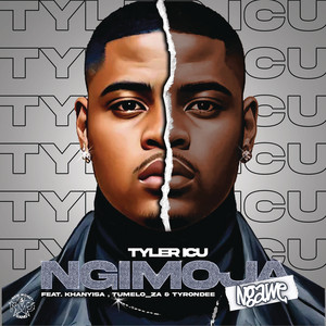 Écouter "NGIMOJA" de Tyler ICU