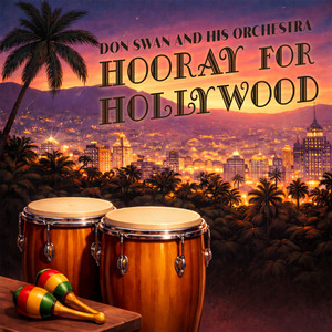 Écouter "Hooray for Hollywood" de Bart & Baker