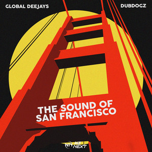 Écouter "The Sound Of San Francisco - 2023 Brazil Mix" de Dubdogz