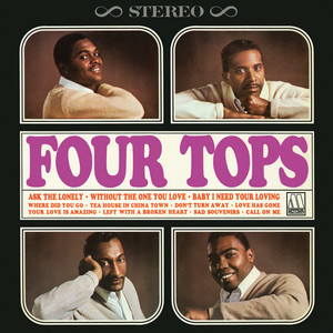 Écouter "Ask The Lonely" de Four Tops