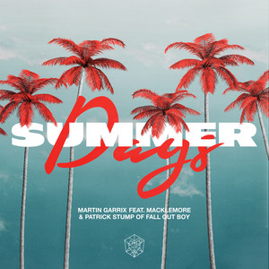 Écouter "Summer Days" de Macklemore