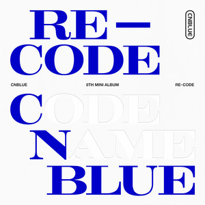 Écouter "Till Then" de CNBLUE