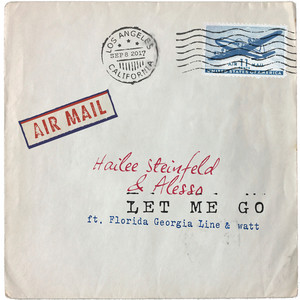 Let Me Go (with Alesso, Florida Georgia Line & watt) cover artwork