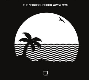 Écouter "Baby Came Home 2 / Valentines" de The Neighbourhood