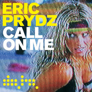 Écouter "Call on Me - JJ Stockholm Club Remix" de Eric Prydz