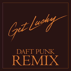 Écouter "Get Lucky - Daft Punk Remix" de Nile Rodgers