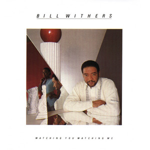 Écouter "We Could Be Sweet Lovers" de Bill Withers