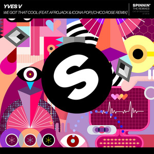 Écouter "We Got That Cool" de Afrojack