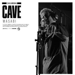 Écouter "Wasabi" de Cave