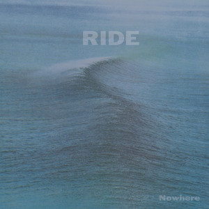 Ride – Nowhere（1990） – Sleep like a pillow