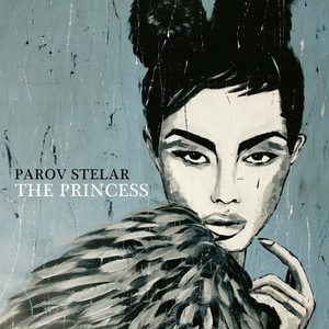 Écouter "The Princess" de Parov Stelar
