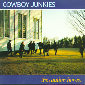 Écouter "Witches" de Cowboy Junkies
