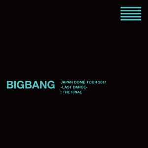 Écouter "Untitled, 2014 - BIGBANG JAPAN DOME TOUR 2017 -LAST DANCE- : THE FINAL" de G-Dragon