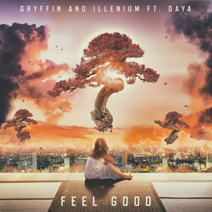 Feel Good (with Daya) cover artwork
