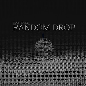 Random Drop cover art by Play House