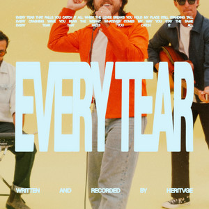 Every Tear