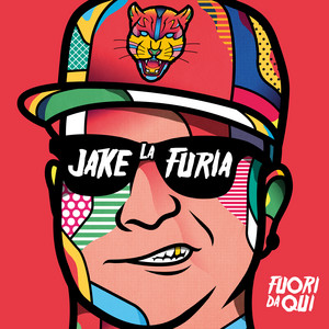 Écouter "Non So Dire No" de Jake La Furia