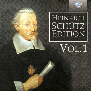 Heinrich Schütz Edition - Brilliant Classics