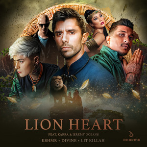 Écouter "Lion Heart" de KSHMR