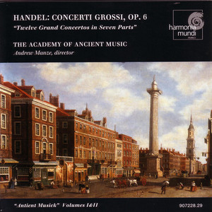 Écouter "Concerto Grosso in D Major, Op. 6 No. 5, HWV 323: VI. Menuet" de George Frideric Handel