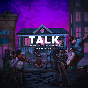 Écouter "Talk" de Louis The Child