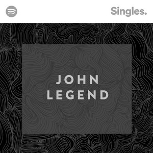 Écouter "Love Me Now - Recorded at Spotify Studios NYC" de John Legend