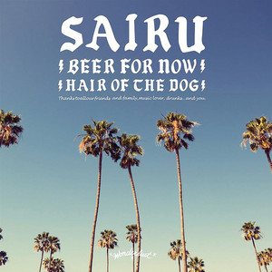 SAIRU / BEER FOR NOW / 7