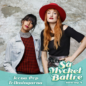 Écouter "Sommar och sol" de Icona Pop