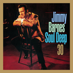Écouter "Soothe Me" de Jimmy Barnes
