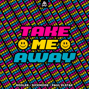 Écouter "TAKE ME AWAY" de Rooler