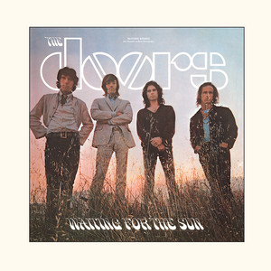 Écouter "Not to Touch the Earth - 2018 Remaster" de The Doors