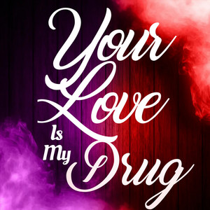 Your Love Is My Drug (8 Bit Slowed) (Rain) artwork