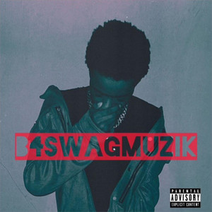 B4SWAGMUZIK