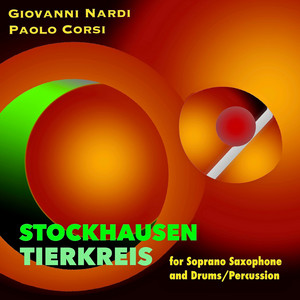 Écouter "Tierkreis for Soprano Saxophone and Drums / Percussion: VII. Leo" de Karlheinz Stockhausen