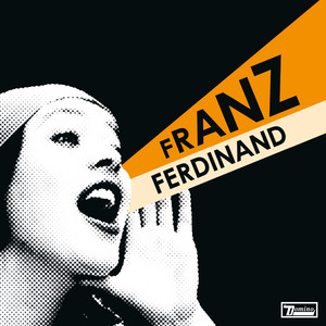Écouter "Eleanor Put Your Boots On" de Franz Ferdinand