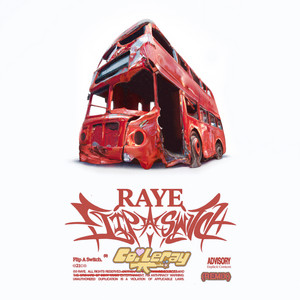 Écouter "Flip A Switch.- Remix" de RAYE