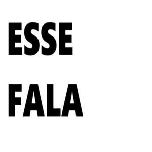 ESSE FALA artwork