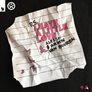 Écouter "Leave A Little Love" de Alesso