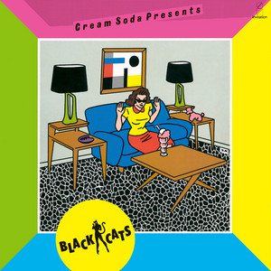 BLACK CATS / CREAM SODA PRESENTS [LP - VIH-28051]：JAPANESE