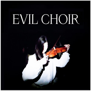 Evil Choir - Remix