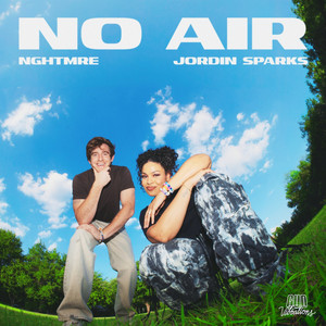 Cover art for NGHTMRE and Jordin Sparks' No Air rework