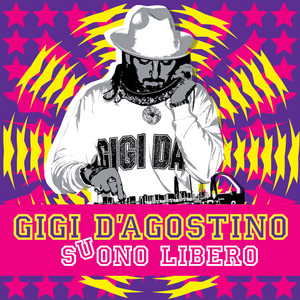 Écouter "Pioggia E Sole" de Gigi D’Agostino