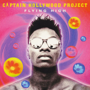 Écouter "Flying High - Perplexer Remix" de Captain Hollywood Project
