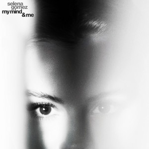 Écouter "My Mind & Me" de Selena Gomez