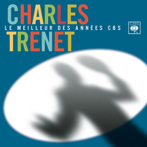 Écouter "La chance aux chansons" de Charles Trenet